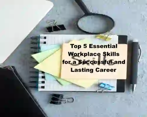 Workplace Skills